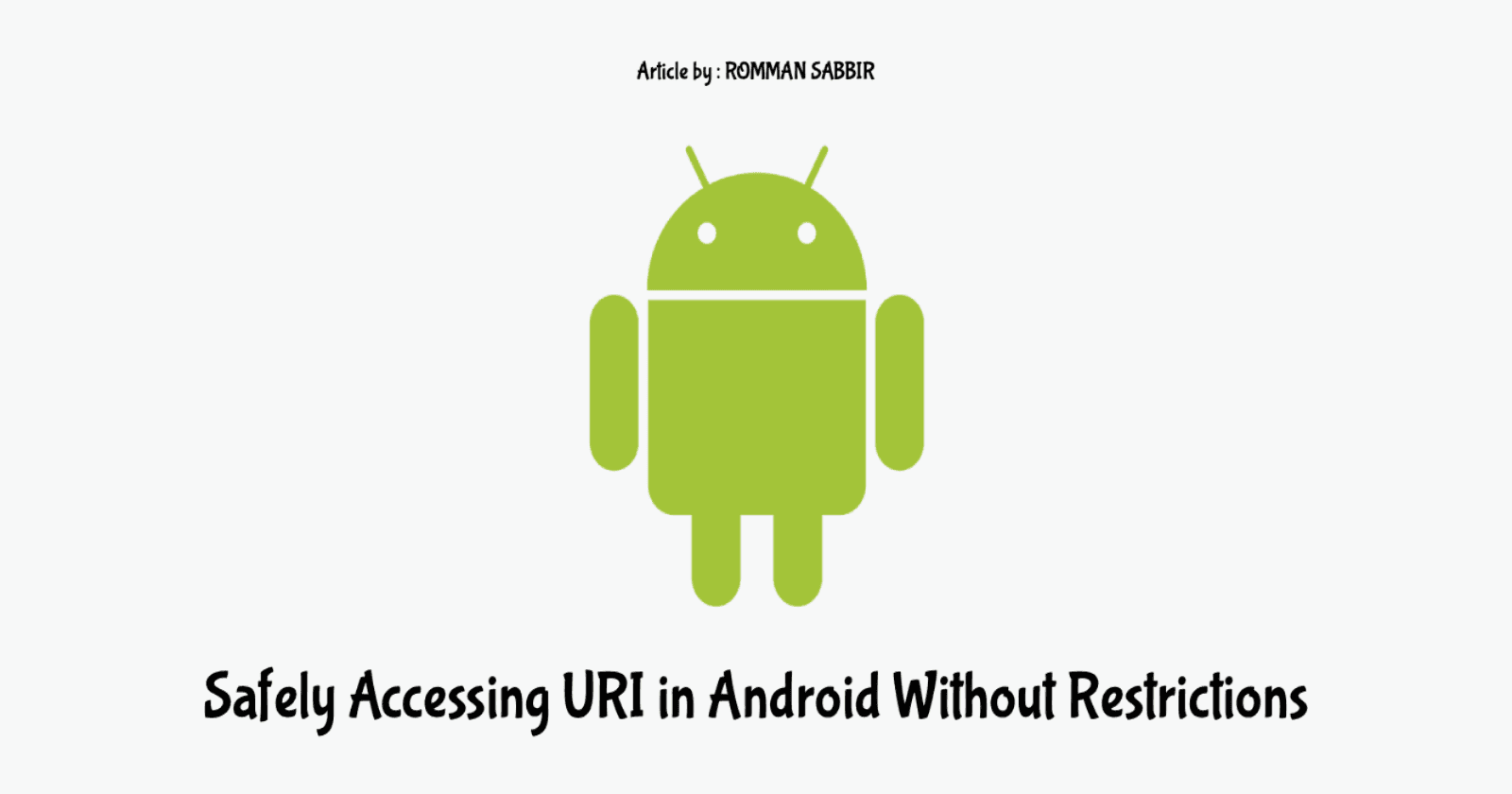 Android : Fix URI Restrictions 🔥